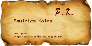 Paulnics Kolos névjegykártya